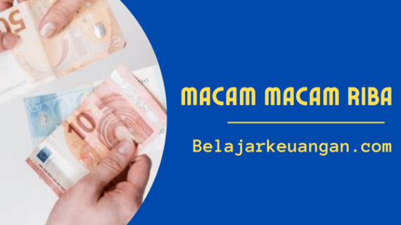 Mengenal Macam-Macam Riba dan Dampaknya