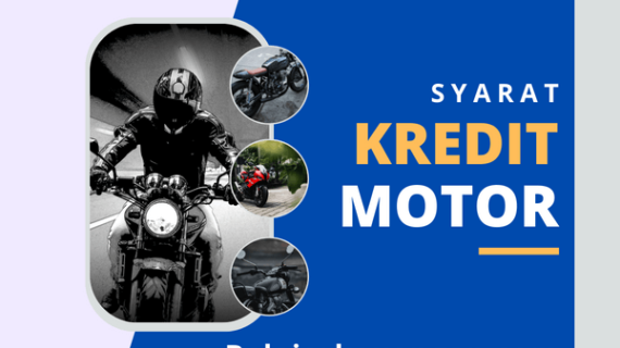 Syarat Kredit Motor & Cara Pengajuannya di Lembaga Pembiayaan